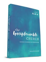 The Unexplainable Church Book Cover